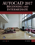AutoCAD 2017 Beginning And Intermediate Book Cover