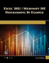 Excel 2021 / Microsoft 365 Programming By Example Book Cover